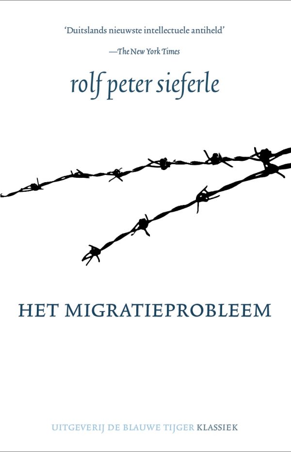 Rolf Peter Sieferle ~ Het migratieprobleem