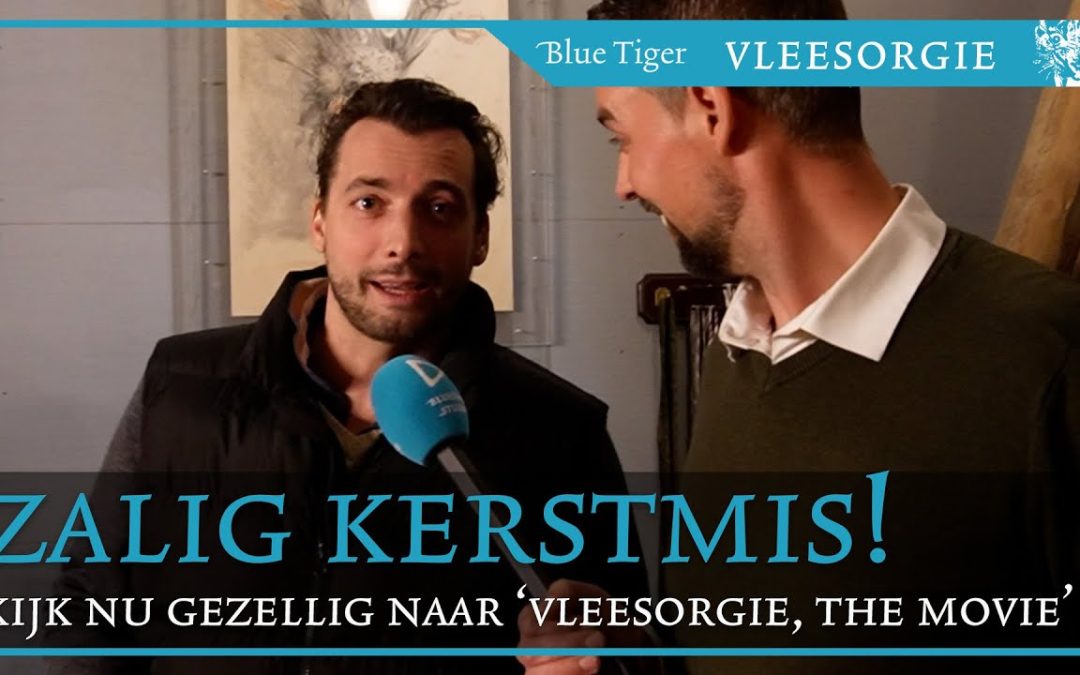 Fijne feestdagen met ‘Vleesorgie, the movie’